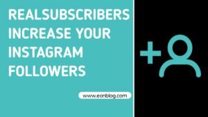 Real Subscribers | Increase Your Instagram Followers: A Simple Guide