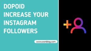 Dopoid | Get Free Unlimited Instagram Followers Everyday 2025